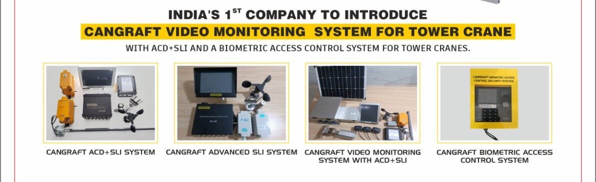 Tower Crane Video Monitoring System India, Cangraft Tower Crane Camera, India First Crane Video Surveillance, Tower Crane Hook View Camera